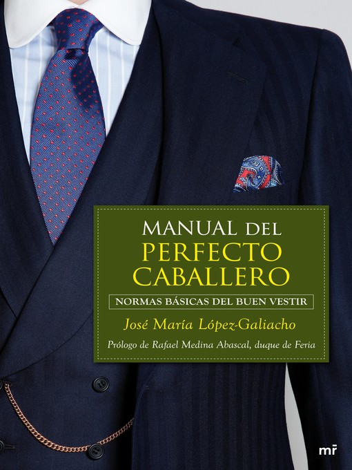 Title details for Manual del perfecto caballero by José María López-Galiacho - Available